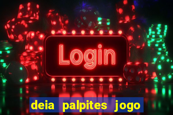 deia palpites jogo do bicho